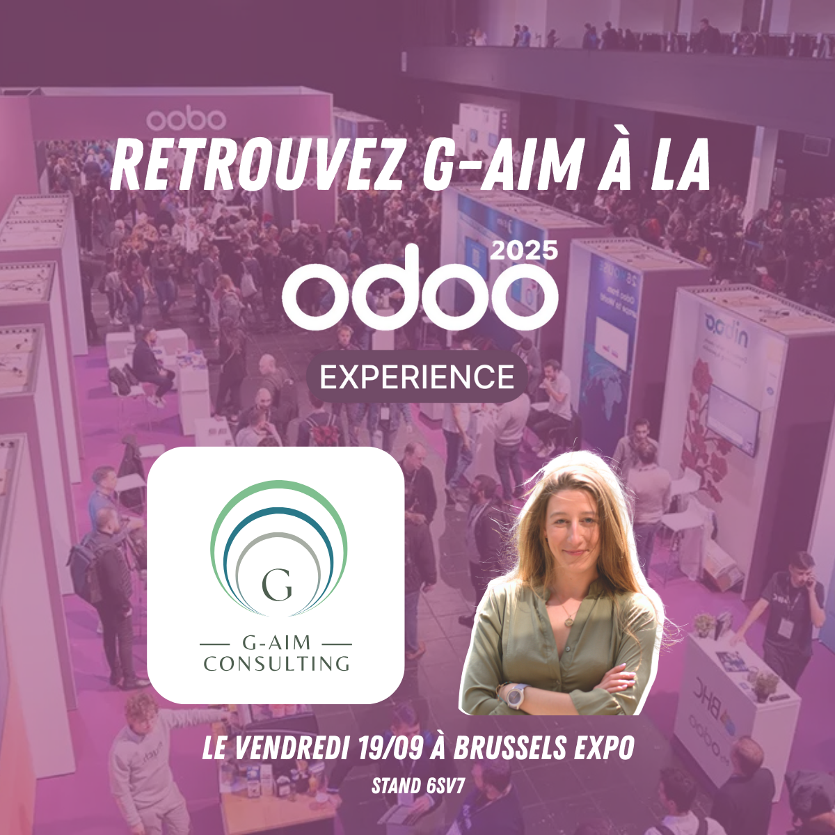 Visuel officiel annonçant la présence de G-AIM Consulting à l'Odoo Experience 2025 à Brussels Expo, stand 6SV7